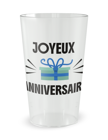 Gobelet transparent de face - anniversaire cadeau - Ecocup