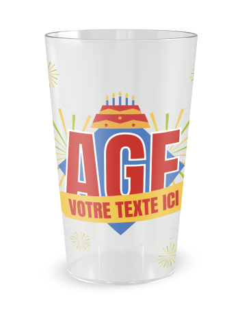 Gobelet transparent de face - Anniversaire artifices - Ecocup
