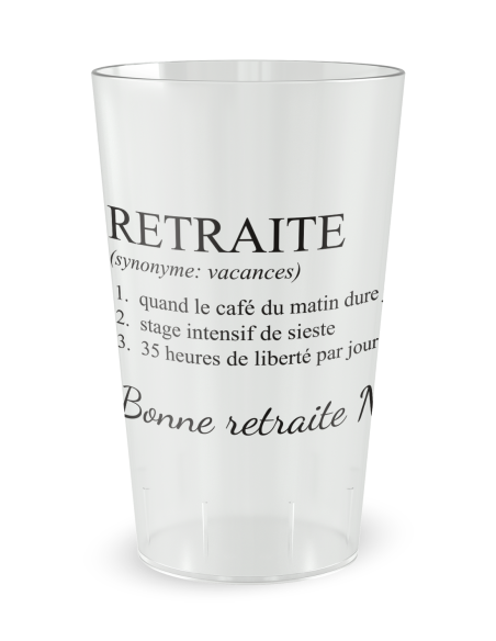 Gobelet transparent de face - Famille & Amis Retraite Description - Ecocup