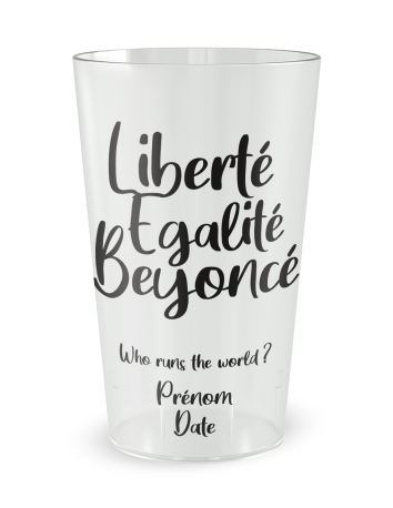 Gobelet transparent de face - Beyoncé - Ecocup