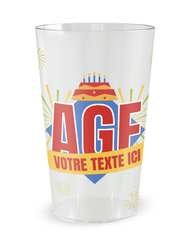 Gobelet transparent de face - Anniversaire artifices - Ecocup
