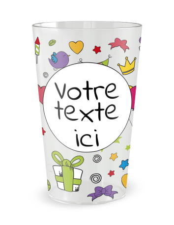 Gobelet transparent de face - Anniversaire Dessins Colorés - Ecocup