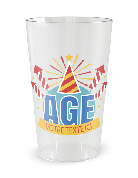 Gobelet transparent de face - Fête d'anniversaire - Ecocup