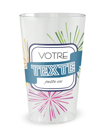 Gobelet transparent de face - fête feux d'artifice - Ecocup