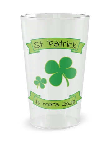 Gobelet transparent de face - Fête Saint Patrick - Ecocup