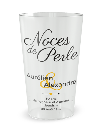 Gobelet transparent de face - Mariage 30 Ans - Noces de Perle - Ecocup