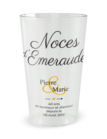 Gobelet transparent de face - Mariage 40 Ans - Noces d'Emeraude - Ecocup