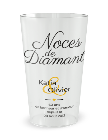 Gobelet transparent de face - Mariage 60 Ans - Noces de Diamant - Ecocup