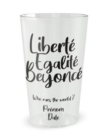Gobelet transparent de face - Beyoncé - Ecocup