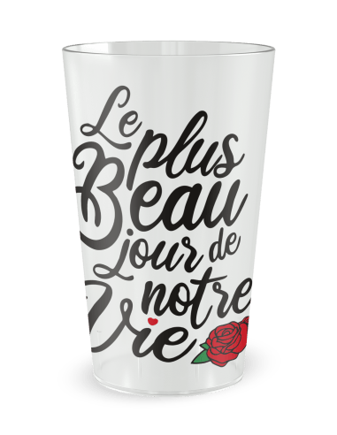 Gobelet transparent de face - mariage beau jour - Ecocup