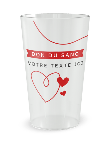 Gobelet transparent de dos - Don du Sang - Ecocup